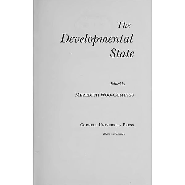 The Developmental State / Cornell Studies in Political Economy
