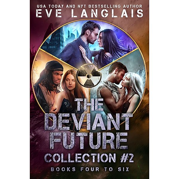 The Deviant Future Collection #2 / The Deviant Future, Eve Langlais