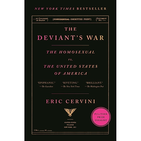 The Deviant's War, Eric Cervini