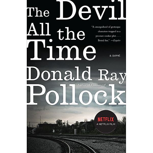 The Devil All the Time, Donald Ray Pollock