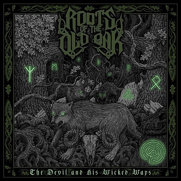 The Devil And His Wicked Ways, Roots of the Old Oak