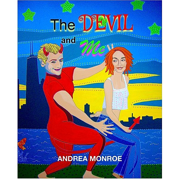 The Devil and Me, Andrea Monroe