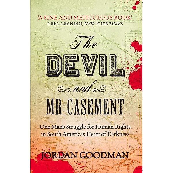 The Devil and Mr Casement, Jordan Goodman