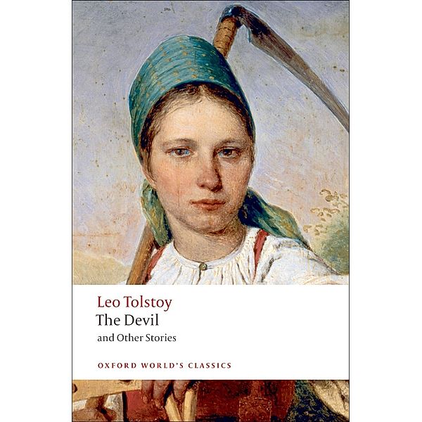 The Devil and Other Stories / Oxford World's Classics, Leo Tolstoy