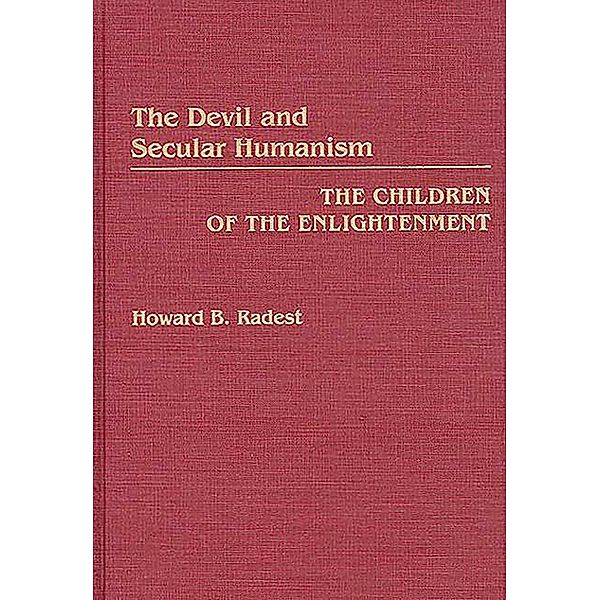 The Devil and Secular Humanism, Howard Radest