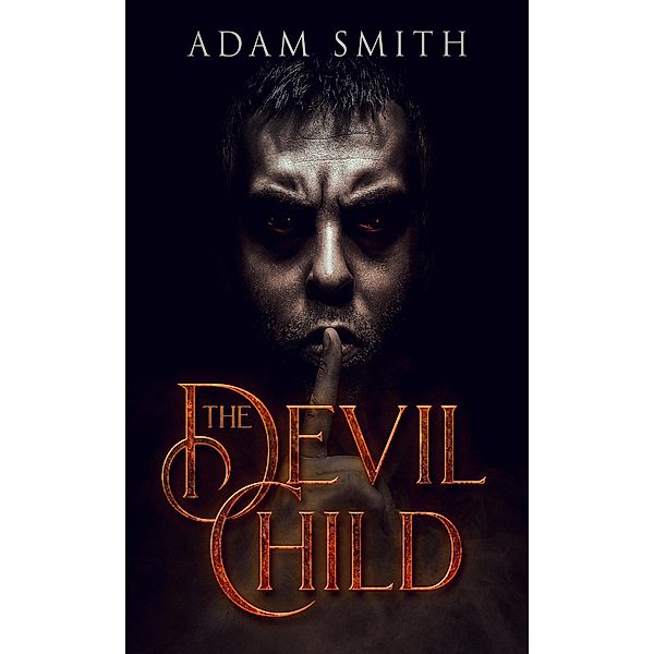 The Devil Child, Adam Smith