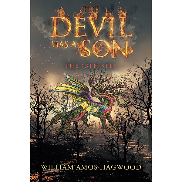 The Devil Has a Son, William Amos Hagwood
