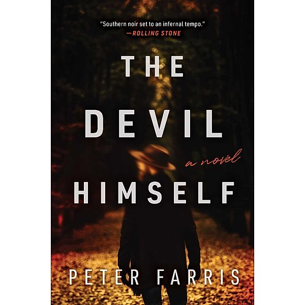 The Devil Himself, Peter Farris