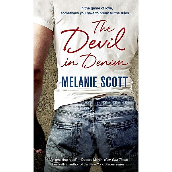 The Devil in Denim / New York Saints Bd.1, Melanie Scott