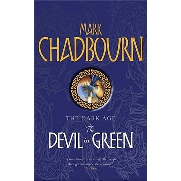 The Devil In Green, Mark Chadbourn