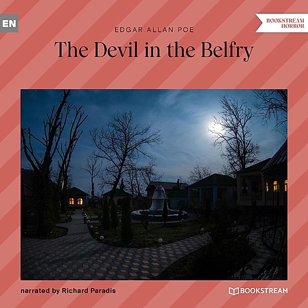 The Devil in the Belfry, Edgar Allan Poe