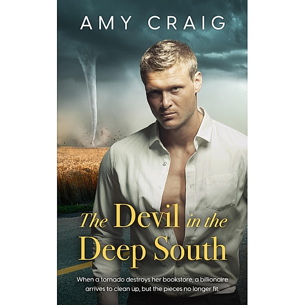 The Devil in the Deep South / Totally Bound Publishing, Amy Craig
