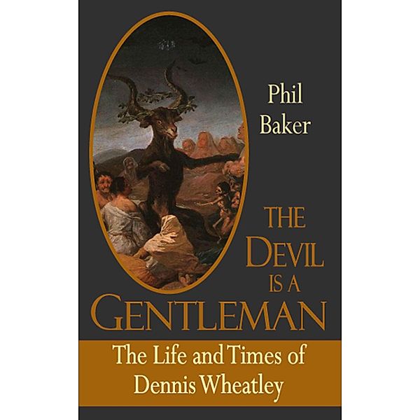 The Devil is a Gentleman, Phil Baker