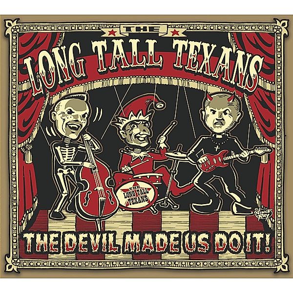 THE DEVIL MADE US DO IT, Long Tall Texans