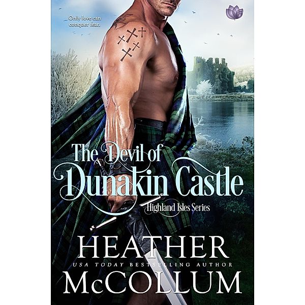 The Devil of Dunakin Castle / Highland Isles Bd.4, Heather McCollum