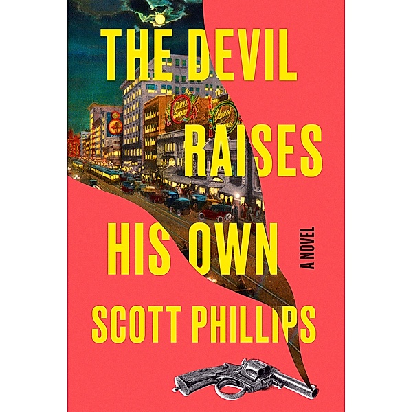 The Devil Raises His Own, Scott Phillips