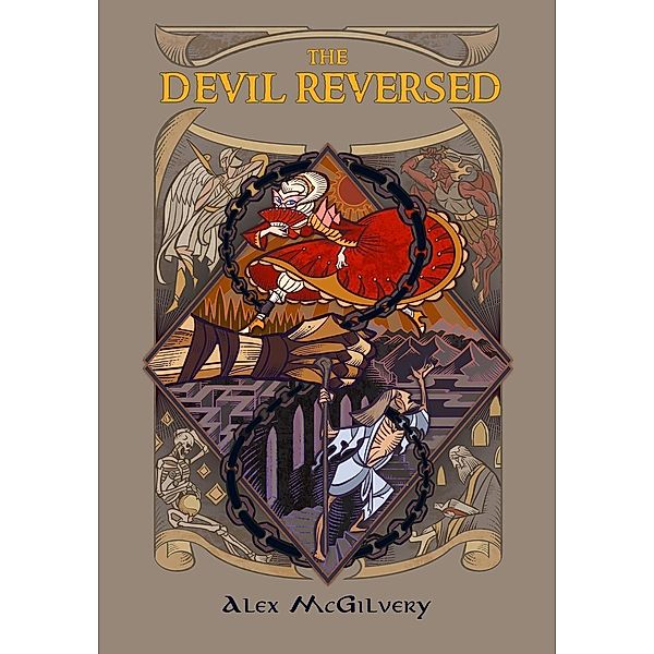 The Devil Reversed (Bellandria, #1), Alex McGilvery