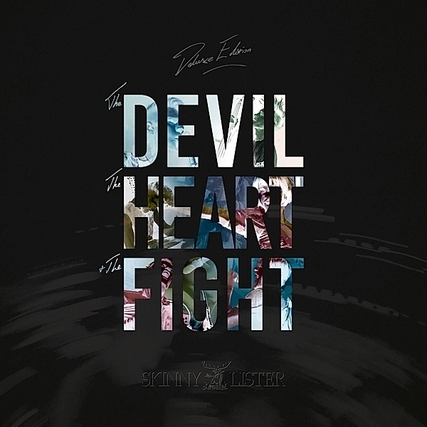 The Devil,The Heart & The Fight (Deluxe Edition), Skinny Lister