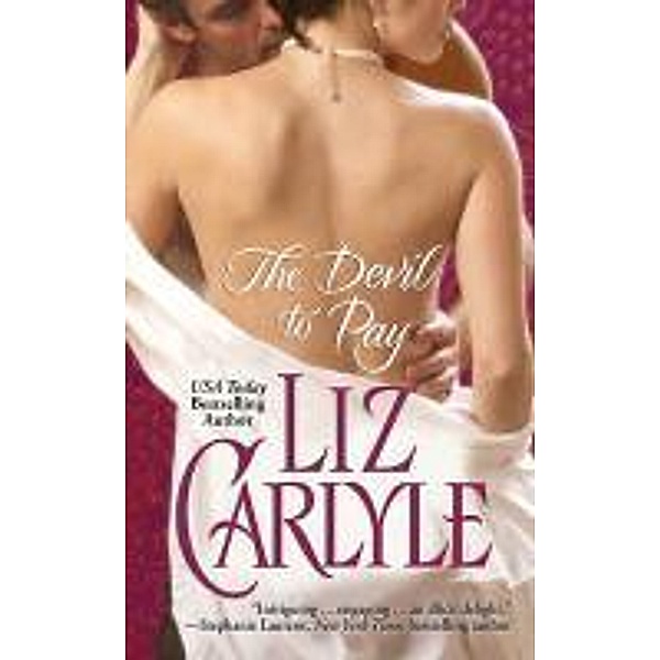 The Devil to Pay, Liz Carlyle