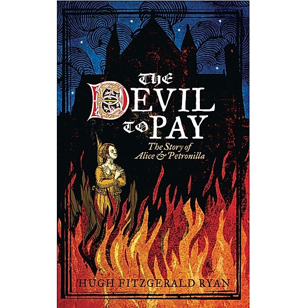 The Devil to Pay, Hugh Ryan