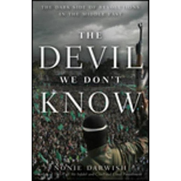 The Devil We Don't Know, Nonie Darwish