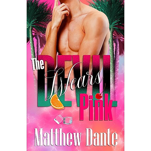 The Devil Wears Pink, Matthew Dante