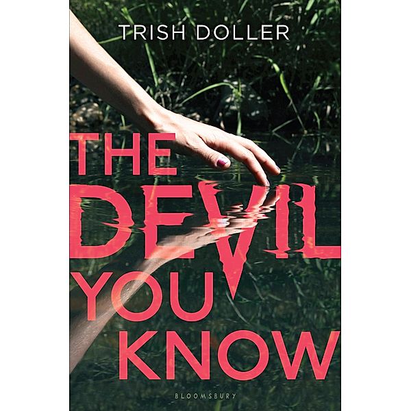 The Devil You Know, Trish Doller