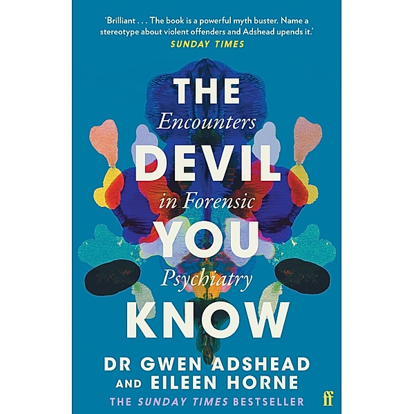 The Devil You Know, Gwen Adshead, Eileen Horne