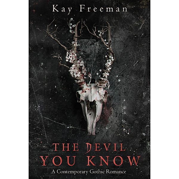 The Devil You Know / The Devil You Know, Kay Freeman