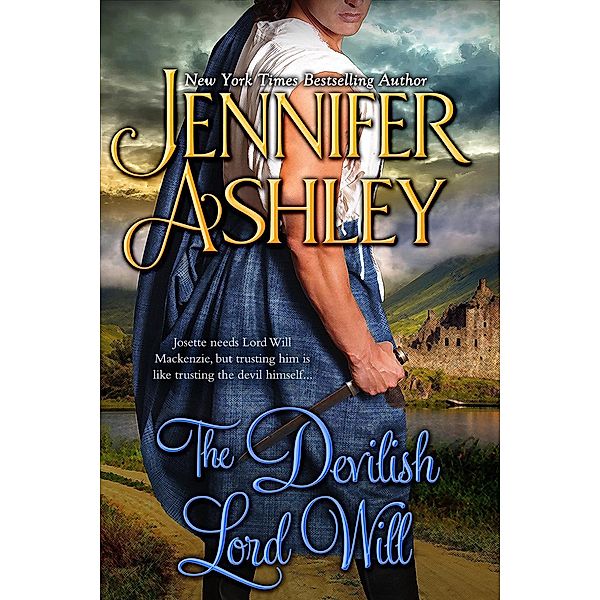 The Devilish Lord Will (Mackenzies, #10), Jennifer Ashley