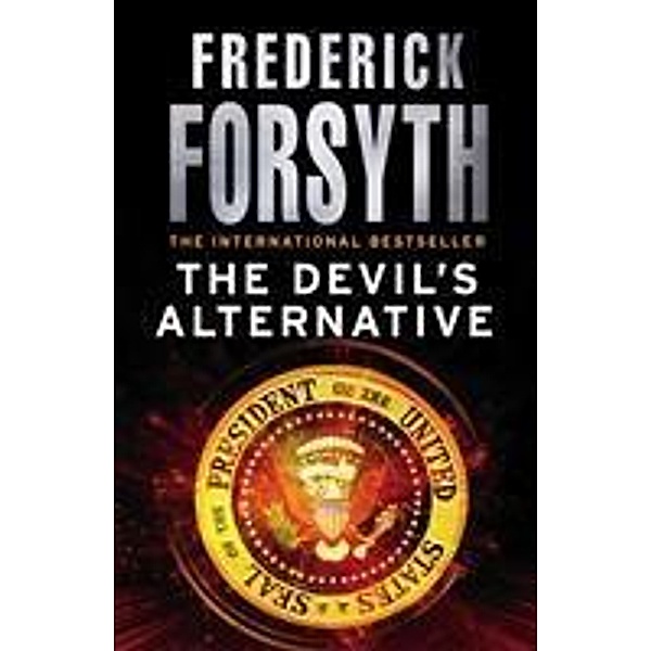 The Devil's Alternative, Frederick Forsyth