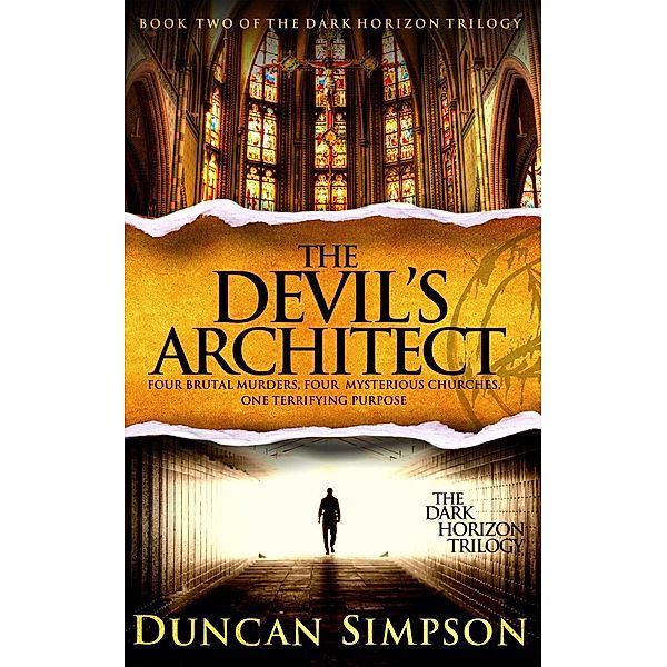The Devil's Architect (The Dark Horizon Trilogy, #2) / The Dark Horizon Trilogy, Duncan Simpson