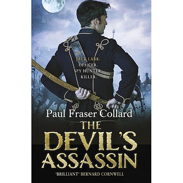 The Devil's Assassin / Jack Lark, Paul Fraser Collard