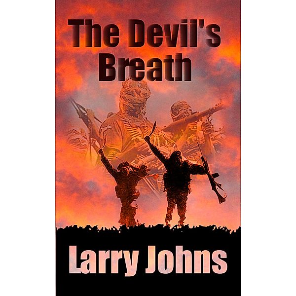 The Devil's Breath, Larry Johns