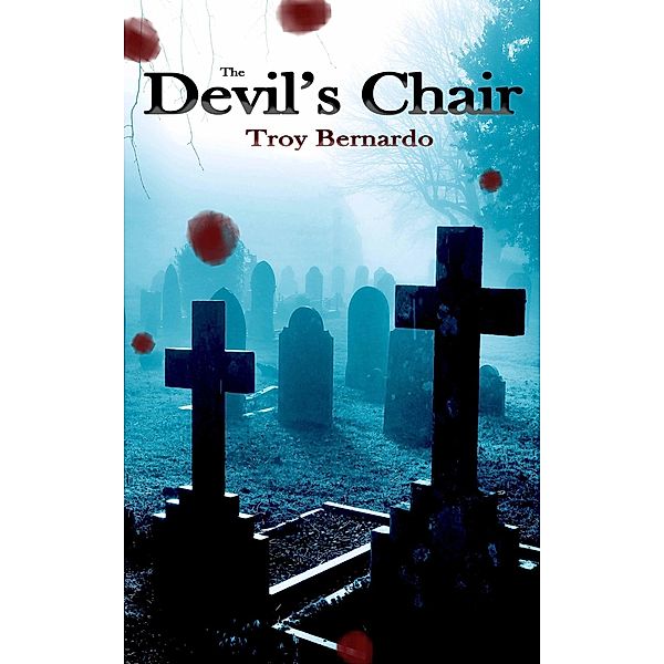 The Devil's Chair (Hell Hare House Short Reads, #14) / Hell Hare House Short Reads, Troy Bernardo