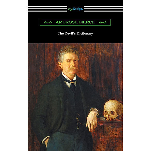 The Devil's Dictionary, Ambrose Bierce