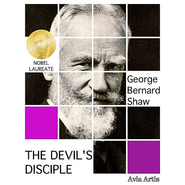 The Devil's Disciple, George Bernard Shaw