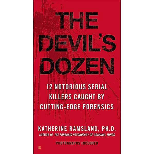 The Devil's Dozen, Katherine Ramsland