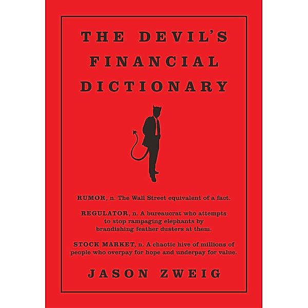 The Devil's Financial Dictionary, Jason Zweig