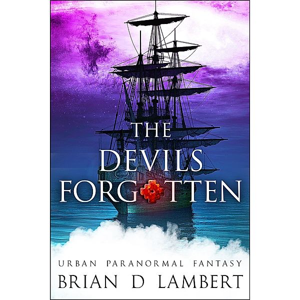 The Devils Forgotten (The Plymouth Grey, #2) / The Plymouth Grey, Brian Lambert