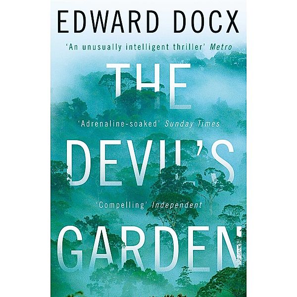 The Devil's Garden, Edward Docx