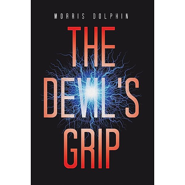 The Devil's  Grip, Morris Dolphin
