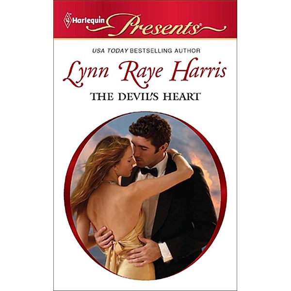 The Devil's Heart / Harlequin Presents, Lynn Raye Harris