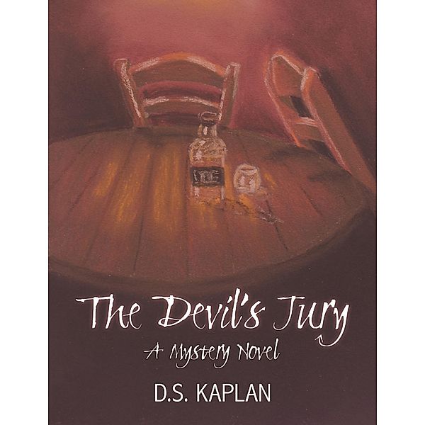 The Devil's Jury: A Mystery Novel, D. S. Kaplan