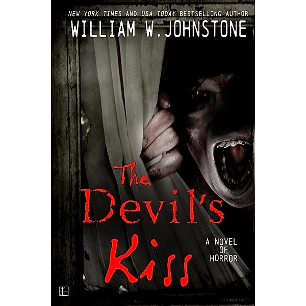 The Devil's Kiss / Devils, William W. Johnstone