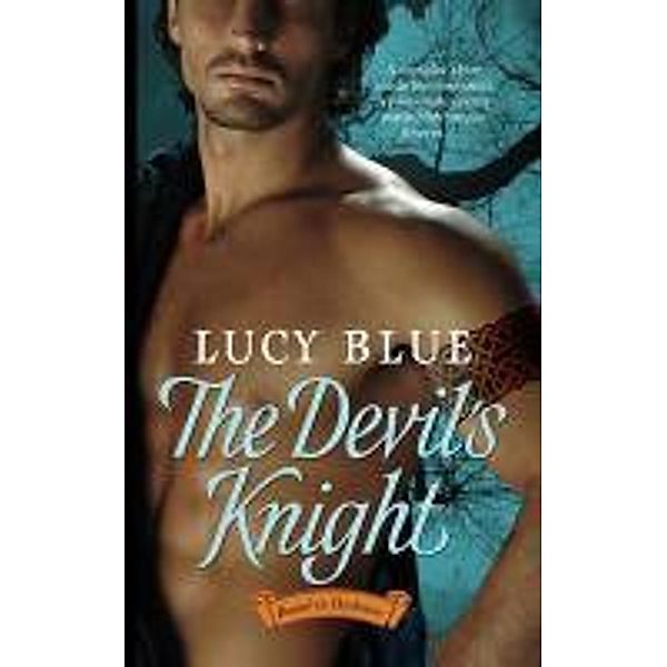 The Devil's Knight, Lucy Blue