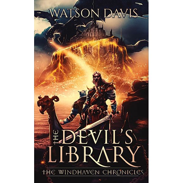 The Devil's Library (The Windhaven Chronicles) / The Windhaven Chronicles, Watson Davis