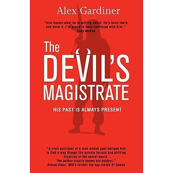 The Devil's Magistrate, Alex Gardiner