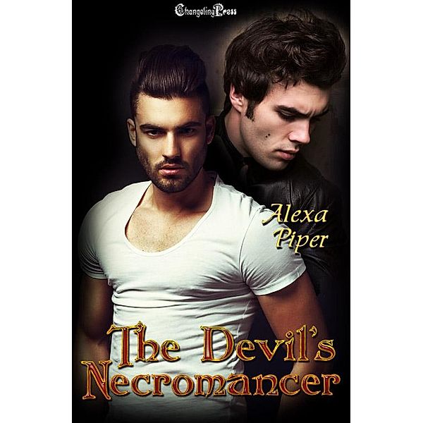 The Devil's Necromancer (Hellbound, #1) / Hellbound, Alexa Piper