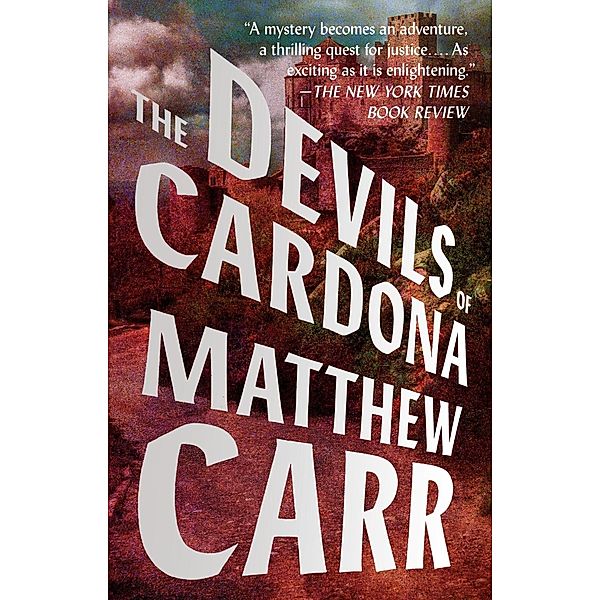 The Devils of Cardona, Matthew Carr